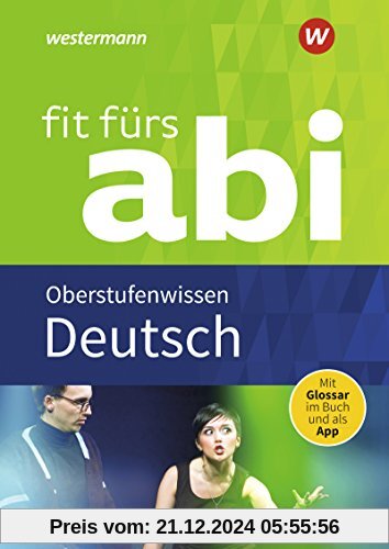 Fit fürs Abi: Deutsch Oberstufenwissen