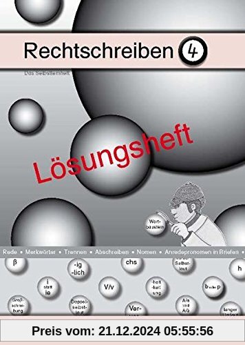 Rechtschreiben 4 (Lösungsheft)