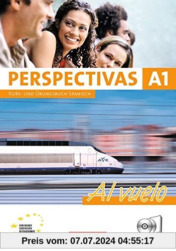 Perspectivas - Al vuelo: A1 - Kurs- und Arbeitsbuch mit Lösungsheft: Inkl. CDs mit sämtlichen Hörtexten und Vokabeltasch