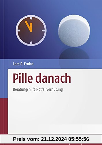 Pille danach: Beratungshilfe Notfallverhütung