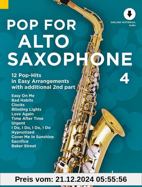 Pop For Saxophone 4: 12 Pop-Hits in Easy Arrangements zusätzlich mit 2. Stimme. Band 4. 1-2 Alt-Saxophone. (Pop for Alto