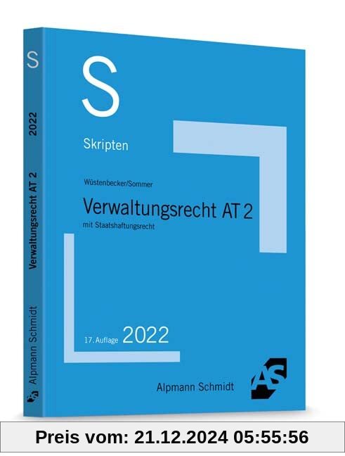 Skript Verwaltungsrecht AT 2: mit Staatshaftungsrecht