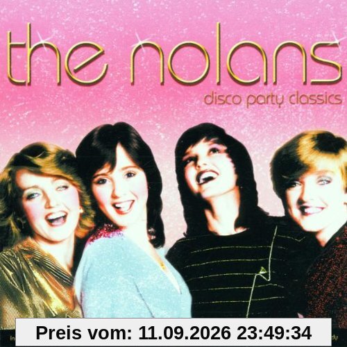 Nolans Disco Party Classics