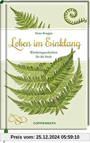 Leben im Einklang: Weisheitsgeschichten für die Seele (Edizione)