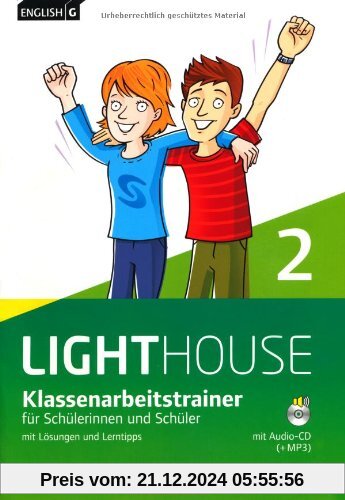 English G LIGHTHOUSE - Allgemeine Ausgabe: Band 2: 6. Schuljahr - Klassenarbeitstrainer mit Lösungen und CD-Extra: CD-RO