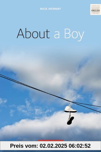 Cornelsen Senior English Library - Fiction: Ab 10. Schuljahr - About a Boy: Textband mit Annotationen