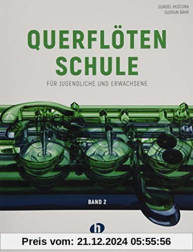 Querflötenschule Band 2: Für Jugendliche und Erwachsene