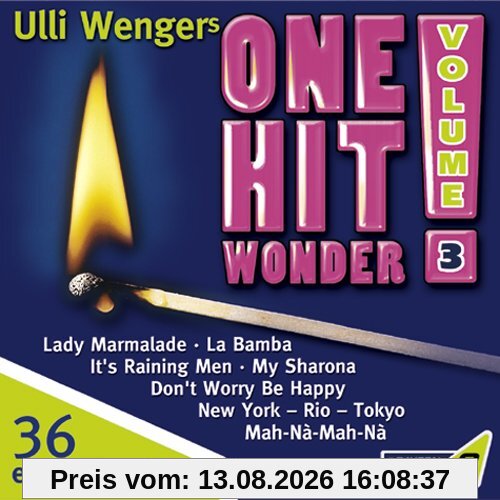 Bayern 3: Ulli Wengers One Hit Wonder - Vol. 3
