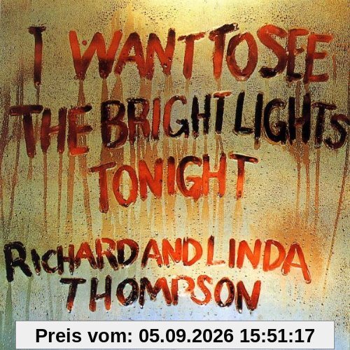 I Want to See Bright Lights