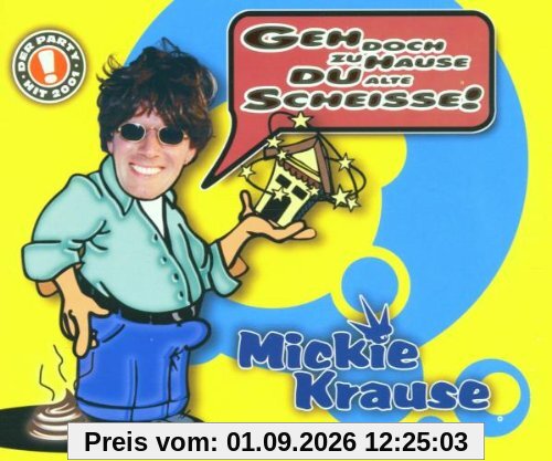 Geh Doch zu Hause du Alte Sche