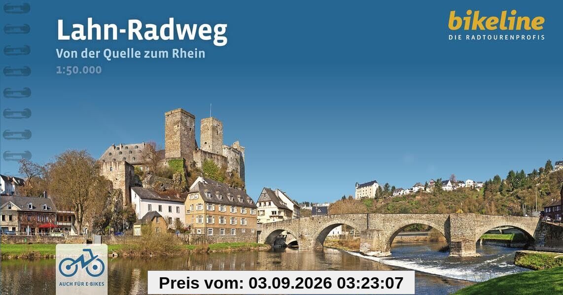 Lahn-Radweg: Von der Quelle zum Rhein. 250 km, 1:50.000, GPS-Tracks Download, LiveUpdate, Übernachtungsverzeichnis (Bikeline Radtourenbücher)