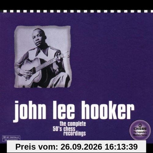 Hooker, John Lee The Complete 50's Chess Recordings
