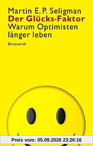 Der Glücks-Faktor: warum Optimisten länger leben