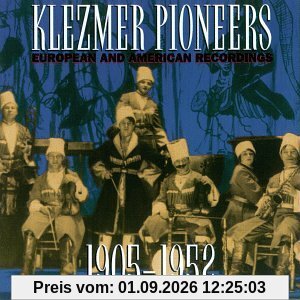 Klezmer Pioneers 1905 - 1952