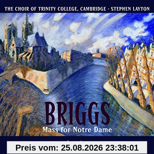 Layton David Briggs, Messe Pour Notre-Dame