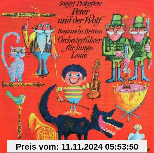 Peter und der Wolf: Ein musikalisches Märchen. Ein Orchesterführer für Kinder von Sergej Prokofjew