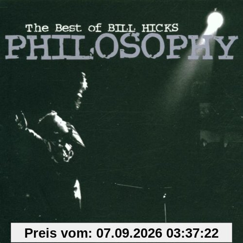 The Philosophy of Bill Hicks