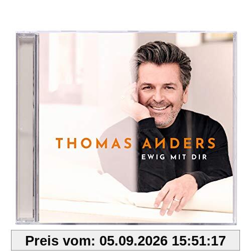 Ewig mit Dir (CD mit Florian Silbereisen Duett)