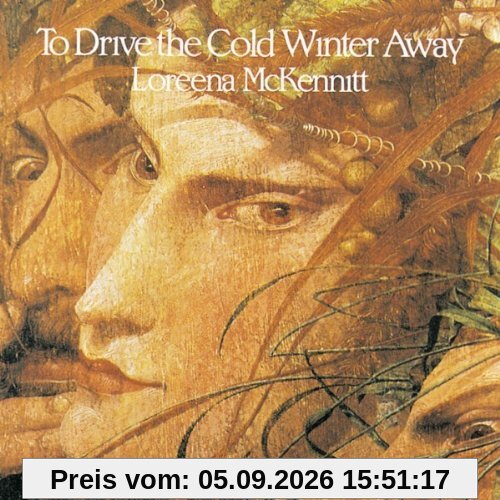 To Drive the Cold Winter Away