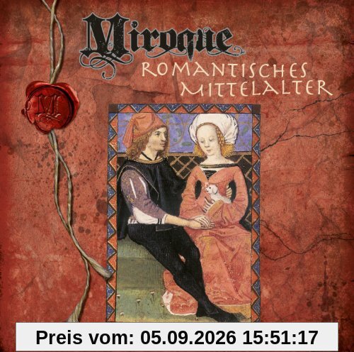 Miroque - Romantisches Mittelalter