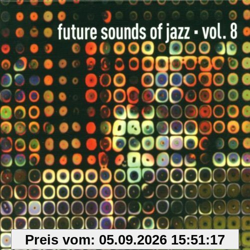 Future Sounds of Jazz Vol.8