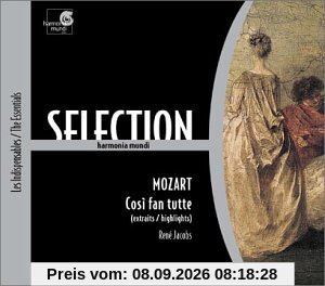 Mozart: Cosi fan tutte (Highlights) (Auszüge)