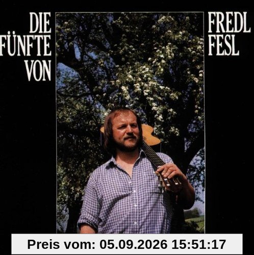 Die Fünfte Von Fredl Fesl