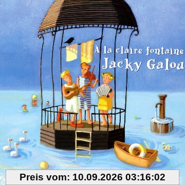 A la Claire Fontaine - 20 Chansons Traditionnelles