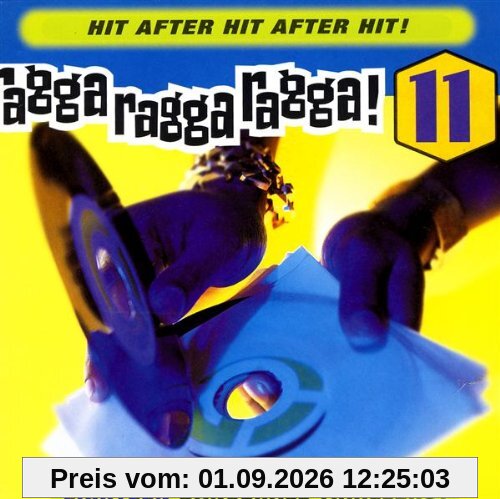 Ragga Ragga Ragga 11