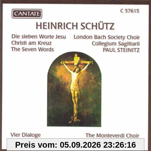 Die Sieben Worte Jesu Christi/+Vier Dialoge
