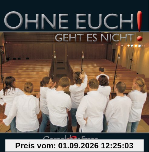 Ohne euch geht es nicht!