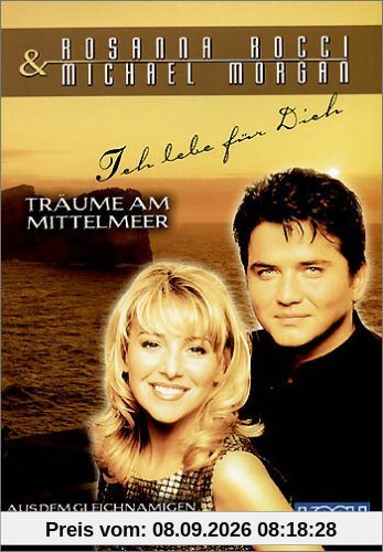 Rocci, Rosanna & Morgan, Michael - Ich lebe für Dich
