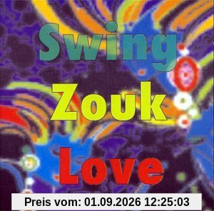 Swing Zouk Love