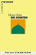 Heinz Halm Die Schiiten