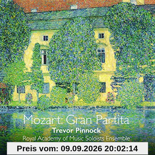 Royal Academy of Music Soloists Ensemble Mozart, Gran Partita