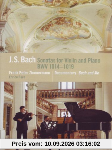 Johann S. Bach - Sonatas for Violin and Piano BWV 1014-1019 (+ Doku "Bach and Me")