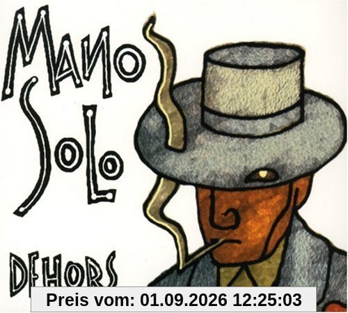 Dehors [Digipack]
