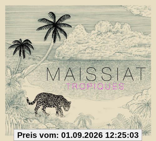 Tropiques [Digipack]