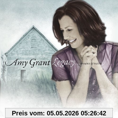 Amy Grant Legacy...Hymns & Faith