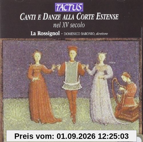 Canti E Danze Alla Corte Estense