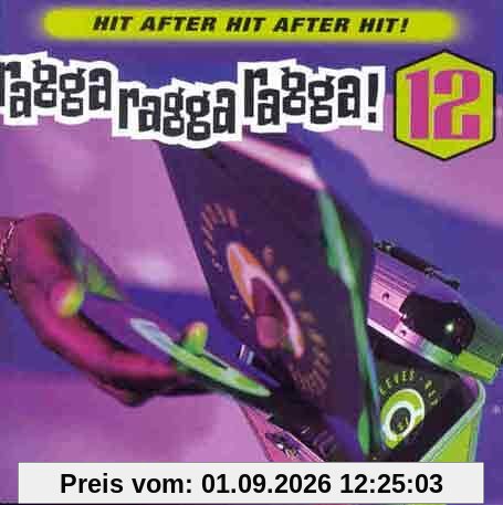 Ragga Ragga Ragga 12