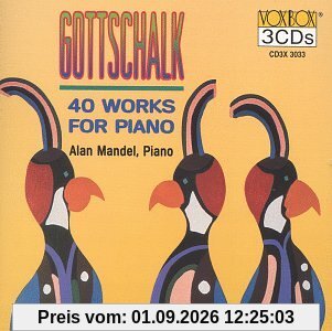 Gottschalk 40 Klavierwerke