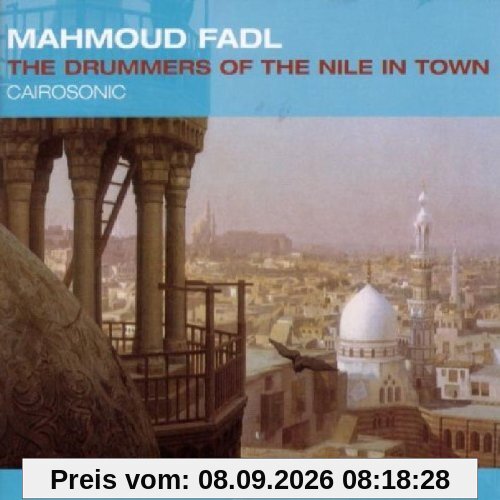The Drummers of the Nile in Town