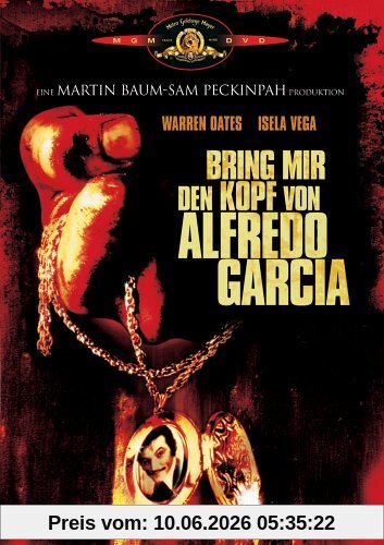 Bring mir den Kopf von Alfredo Garcia