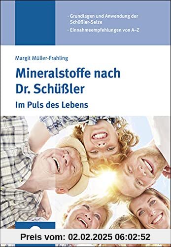 Mineralstoffe nach Dr. Schüßler: Im-Puls des Lebens