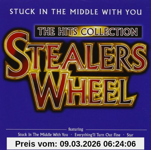 Stealers Wheel Hits Collection/Stuck.