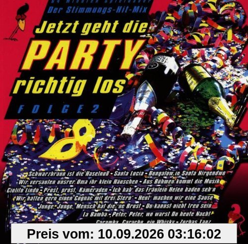 Der Stimmung-Hit-Mix Folge 2 - Jetzt geht die Party richtig los