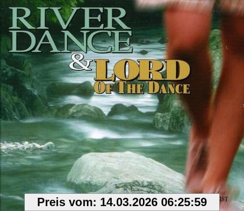 Riverdance & Lord of the River Dance & Lord Of The Dance