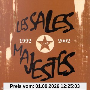 Les Sales Majestes 1992/2002