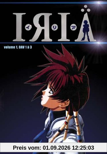 Iria - Vol.1 (3 épisodes)